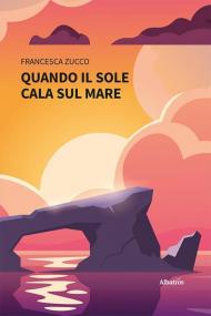 Quando il sole cala sul mare