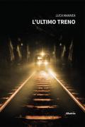 L' ultimo treno