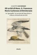 Gli scritti di Mons. G. Francesco Maria Cacherano di Bricherasio. Un «georgofilo» al servizio del papa finito in miseria e dimenticato da tutti