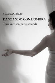 Danzando con l'ombra