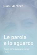 Le parole e lo sguardo