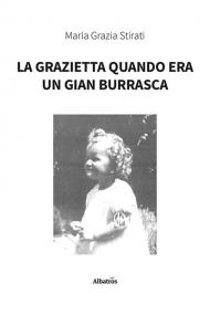 La Grazietta quando era un Gian Burrasca