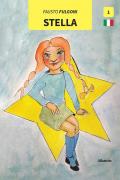 Stella. Ediz. illustrata
