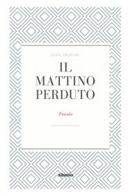 Il mattino perduto