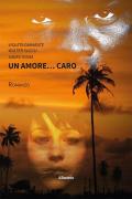 Un amore... caro