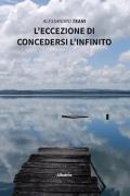 L'eccezione di concedersi l'infinito