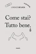 Come stai? Tutto bene