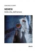 Nemesi. Della vita, dell’amore