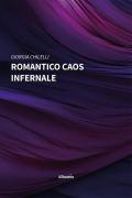 Romantico caos infernale