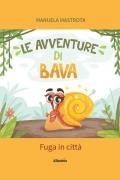 Le avventure di Bava. Fuga in città