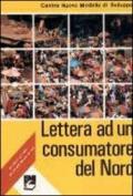 Lettera ad un consumatore del nord