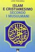 Islam e cristianesimo secondo i musulmani