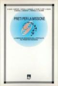 Preti per la missione. La dimensione missionaria nella spiritualità del presbitero diocesano