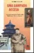 Una lampada accesa. L'avventura umana di p. Pietro Uccelli missionario in Cina e a Vicenza
