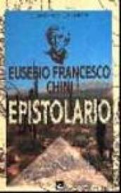 Eusebio Francesco Chini. Epistolario - 1998