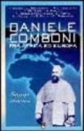 Daniele Comboni fra Africa ed Europa. Saggi storici