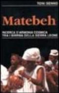 Matebeh. Ricerca d'armonia cosmica tra i birrwa della Sierra Leone