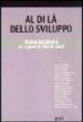 Al di là dello sviluppo. Globalizzazione e rapporti nord-sud