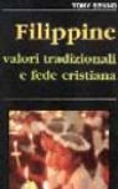 Filippine. Valori tradizionali e fede cristiana