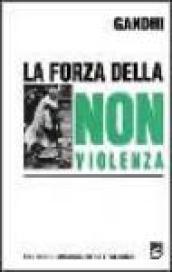 La forza della nonviolenza