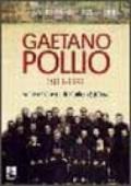 Gaetano Pollio 1911-1991. Arcivescovo di Kaifeng (Cina)