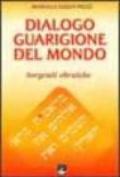 Dialogo guarigione del mondo. Sorgenti ebraiche