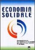 Economia solidale. Percorsi comuni tra nord e sud del mondo per uno sviluppo umano sostenibile