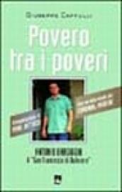 Povero tra i poveri. Antonio Bargiggia il «san Francesco» di Buterere