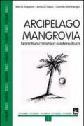 Arcipelago Mangrovia. Narrativa caraibica e intercultura