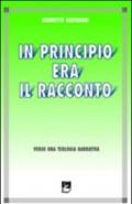 In principio era il racconto. Verso una teologia narrativa