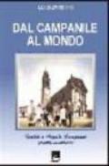 Dal campanile al mondo. Imelde e Angelo Campanar genitori missionari