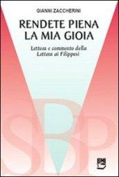 Rendete piena la mia gioia. Lettura e commento della Lettera ai Filippesi