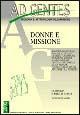 Ad gentes (2005). Vol. 1: Donne e missione.