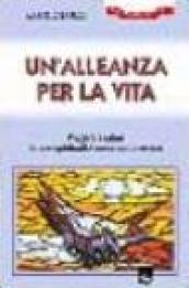 Un'alleanza per la vita. Pregare i salmi in una spiritualità macroecumenica