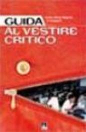 Guida al vestire critico