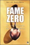 Fame zero. Il contributo dell'economia solidale