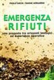 Emergenza rifiuti. Una proposta tra orizzonti teologici ed esperienze operative