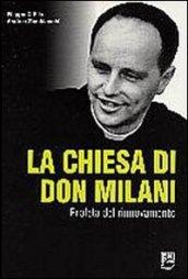 La Chiesa di Don Milani. Profeta del rinnovamento