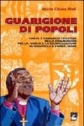 Guarigione di popoli. Chiese e comunità cristiane nelle Commissioni per la verità e la riconciliazione in Sudafrica e Sierra Leone