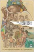 Il genocidio silenziato. Un prete scampato ai massacri del Congo racconta