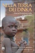 Nella terra dei dinka. Con la Protezione Civile in Sud Sudan