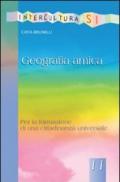 Geografia amica. Per la formazione di una cittadinanza universale