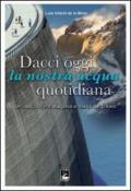 Dacci oggi la nostra acqua quotidiana. Un vescovo in Patagonia a difesa del Creato