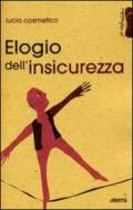 Elogio dell'insicurezza