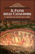 Il patto delle catacombe. La missione dei poveri nella Chiesa