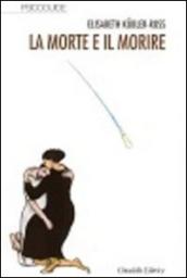 La morte e il morire