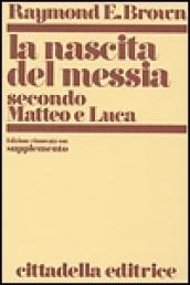 La nascita del Messia secondo Matteo e Luca