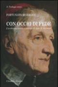 Con occhi di fede. L'avventura umana e credente di John H. Newman