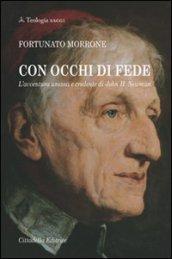 Con occhi di fede. L'avventura umana e credente di John H. Newman