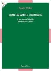 Juan Caramuel Lobkowitz. Il suo ruolo nel dibattito sulla coscienza dubbia